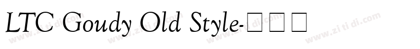 LTC Goudy Old Style字体转换